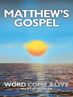cover image of Matthew's Gospel: Word Come Alive